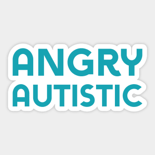 Angry Autistic (Sans) Sticker